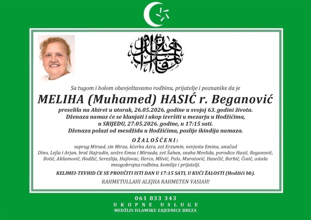 In Memoriam: Meliha (Muhamed) Hasić rođ. Beganović