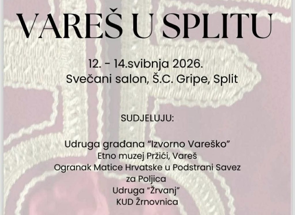 Vareška tradicija i baština predstavljaju se u Splitu