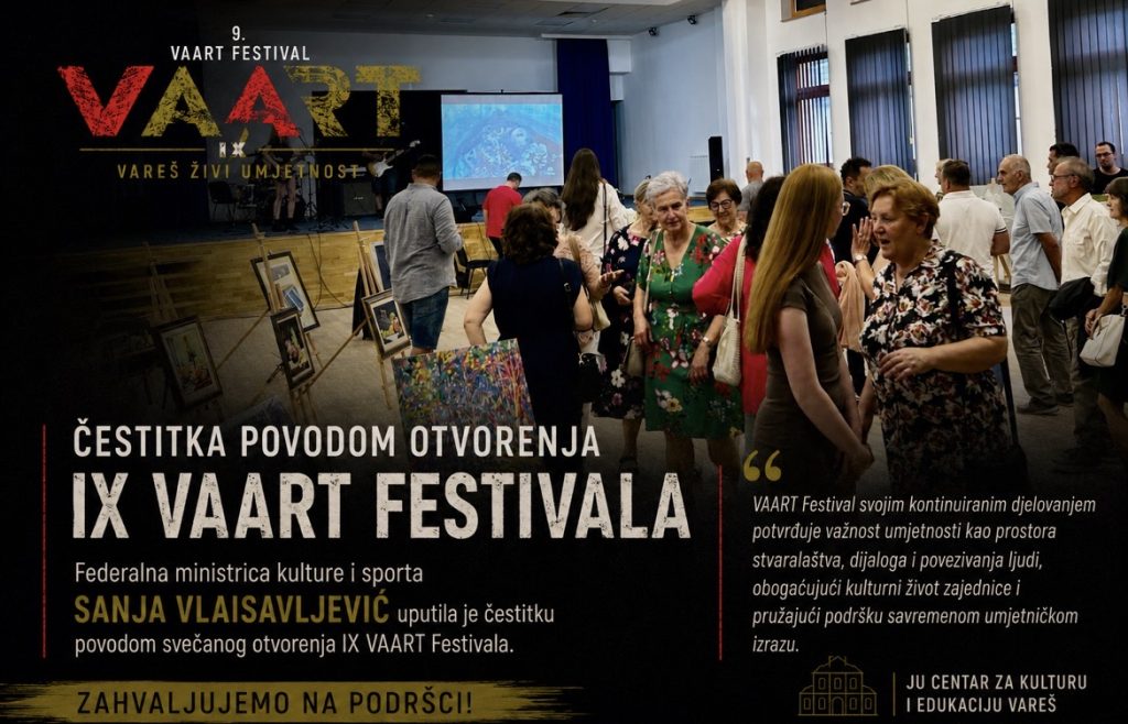 Ministrica Sanja Vlaisavljević uputila čestitku povodom otvorenja IX VAART Festivala